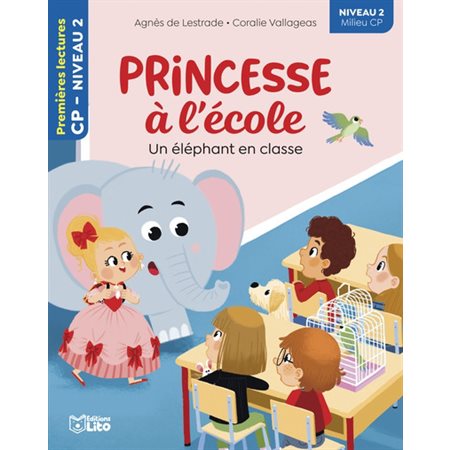 Un éléphant en classe, tome 6, Princesse à l'école