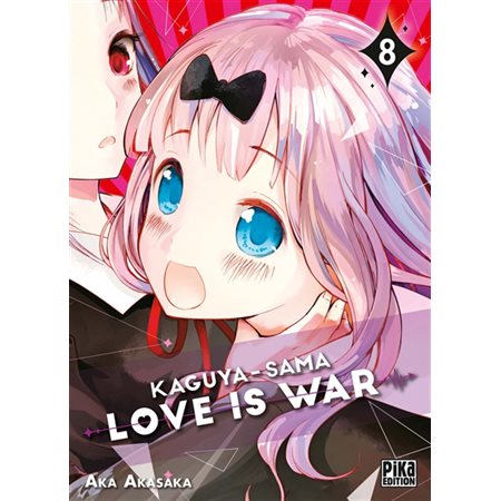Kaguya-sama : love is war, tome 8