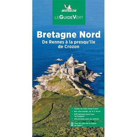 Bretagne Nord: de Rennes à la presqu'île de Crozon 2022