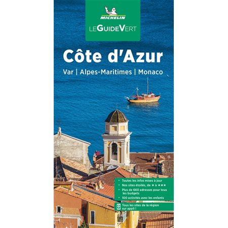 Côte d'Azur: Var, Alpes-Maritimes, Monaco 2022