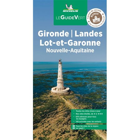 Gironde, Landes, Lot-et-Garonne: Nouvelle-Aquitaine 2022