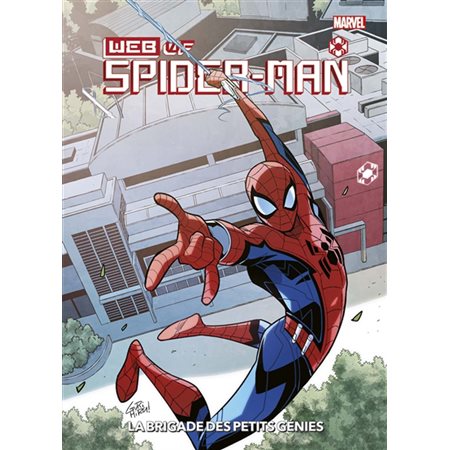La brigade des petits génies, Web of Spider-Man