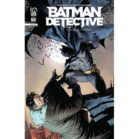 Visions de violence, Tome 1, Batman detective