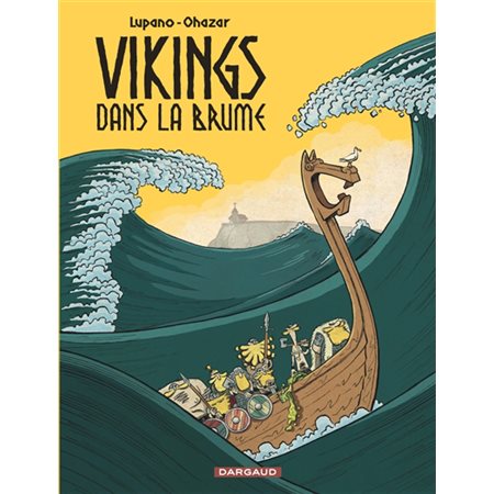 Vikings dans la brume, tome 1