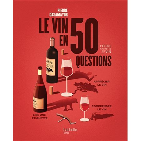 Le vin en 50 questions (ed. 2022)