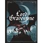 Lord Gravestone, tome 1, Le baiser rouge