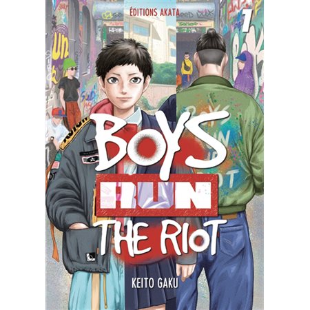 Boys run the riot, tome 1 / 4