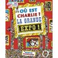 La grande expo ! : Où est Charlie ? (ed. 35 ans)