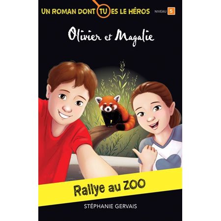 Rallye au zoo : Un roman dont tu es le héros