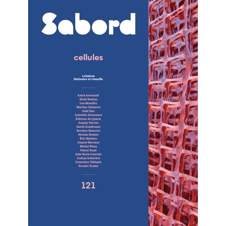 Revue Sabord, no. 121, Cellules