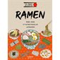 Ramen, soba, udon et autres nouilles japonaises