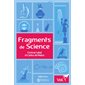 Fragments de science, Vol. 1