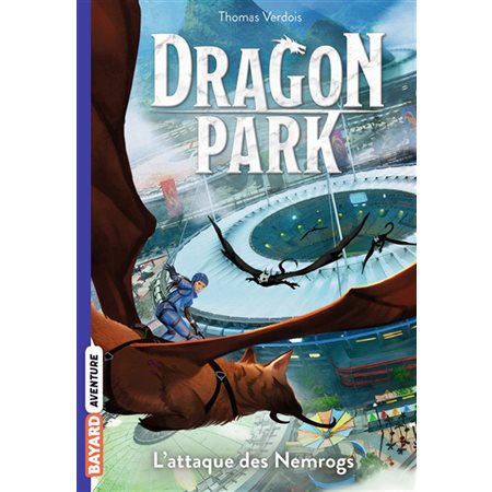 L'attaque des Nemrogs, tome 1, Dragon Park