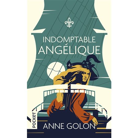 Indomptable Angélique, tome 4,  Angélique (version d'origine)