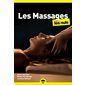 Les massages pour les nuls  (2e ed.)