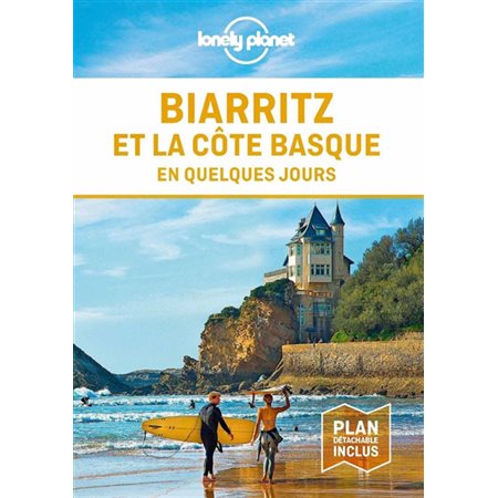 Biarritz et la côte basque en quelques jours