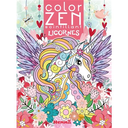 Licornes: Color zen. Scintillant