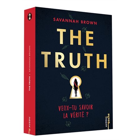 The truth : veux-tu savoir la vérité ?