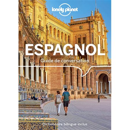 Espagnol: Guide de conversation