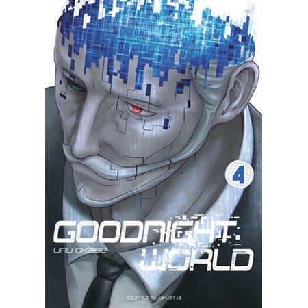 Goodnight world, tome 4 / 5