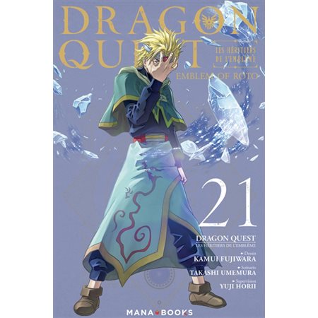 Dragon Quest : les héritiers de l''emblème, Vol. 21