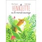 Henriette ou Le monde sauvage
