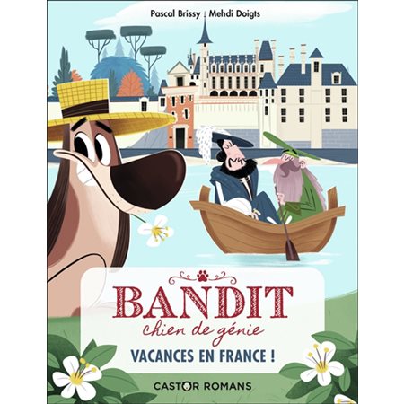 Vacances en France !, tome 5, Bandit, Chien de génie