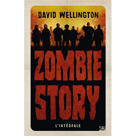 Zombie story : l''intégrale