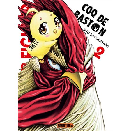 Rooster fighter : coq de baston, Vol. 2