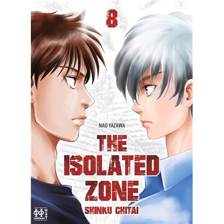 The isolated zone, Vol. 8
