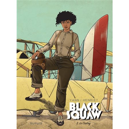 Le Crotoy, Black squaw tome 3