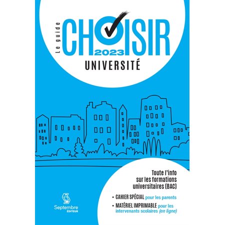 Le guide Choisir : Université 2023  (BAC)