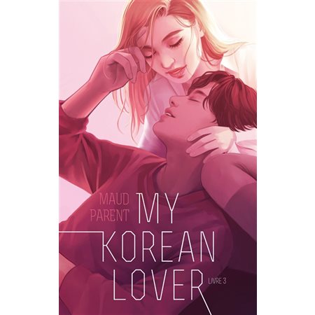 My Korean Lover, livre 3
