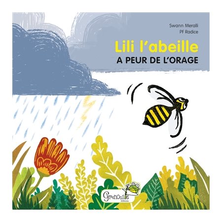 Lili l'abeille a peur de l''orage