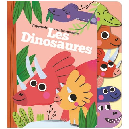 Les dinosaures : j''apprends avec les animaux