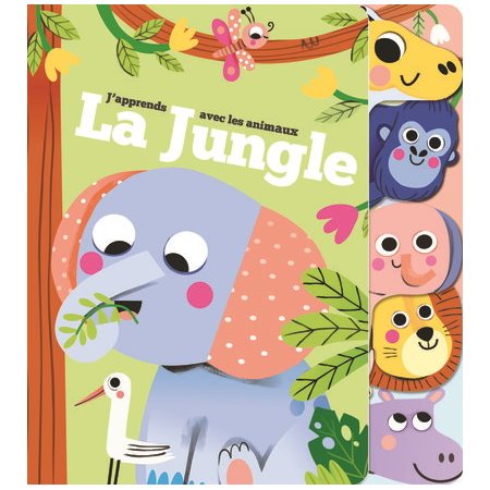 La jungle : j''apprends avec les animaux