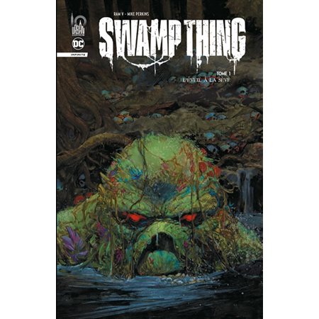 L'éveil à la sève, Tome 1, Swamp thing