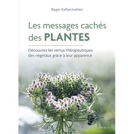 Les messages cachés des plantes