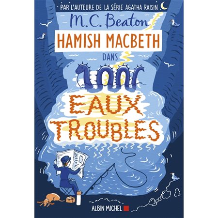Eaux troubles, tome 15, Hamish MacBeth