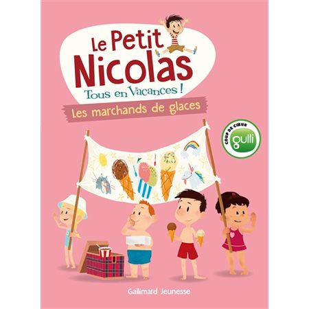 Les marchands de glaces, tome 3, Le Petit Nicolas : tous en vacances !