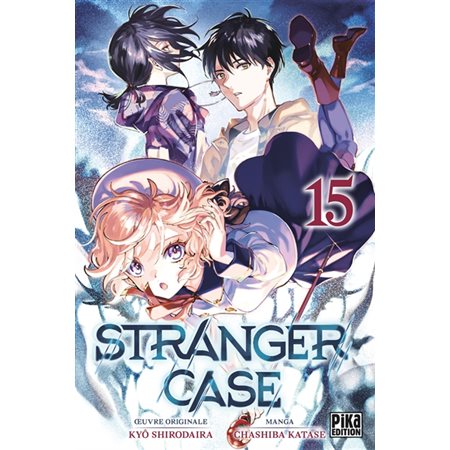 Stranger case, Vol. 15