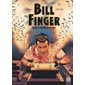 Bill Finger : dans l'ombre du mythe