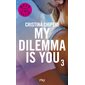 My dilemma is you, Vol. 3