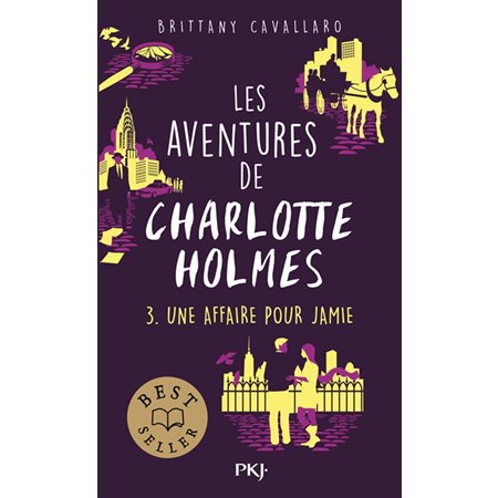 Une affaire pour Jamie, tome 3, Les aventures de Charlotte Holmes