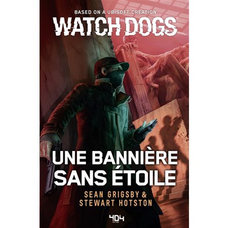 Watch dogs : une bannière sans étoile