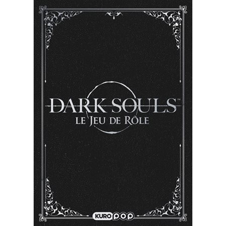Dark souls : le jeu de rôle