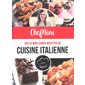 ChefNini : ses 52 meilleures recettes de cuisine italienne