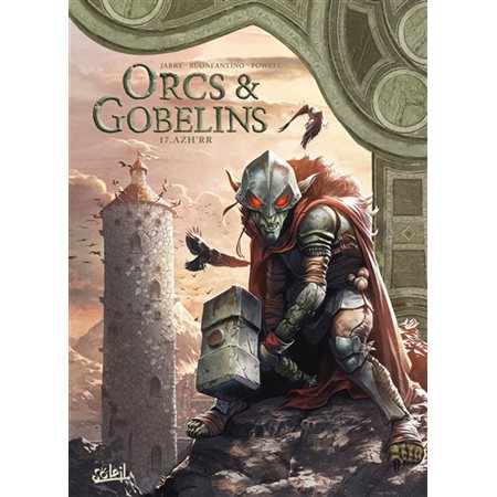 Azh'rr, tome 17, Orcs & Gobelins