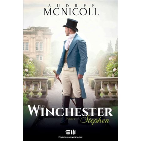 Stephen, tome 2, Les Winchester