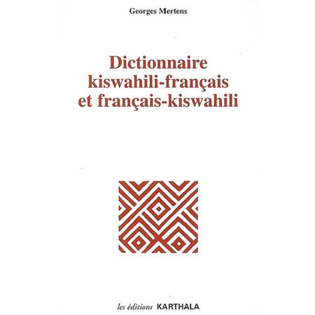 Dictionnaire kiswahili-français et français-kiswahili